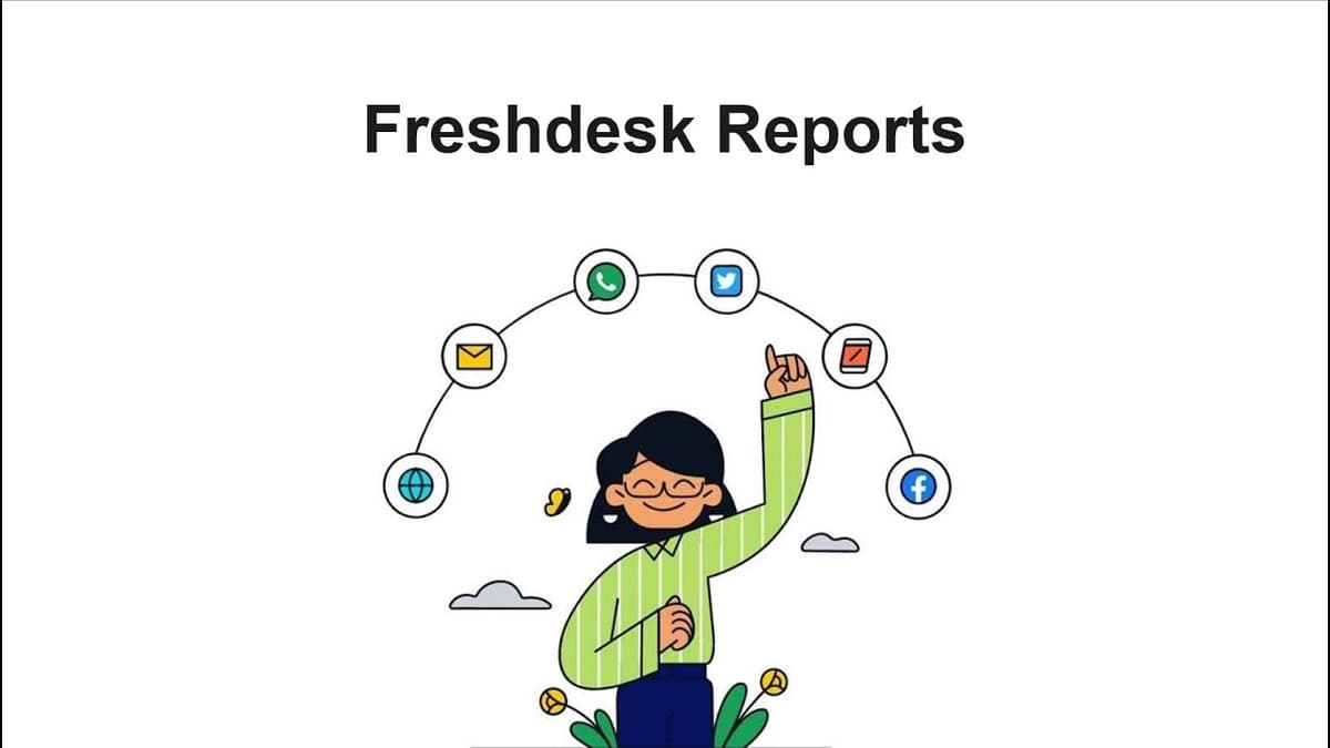 What are Freshdesk Reports?