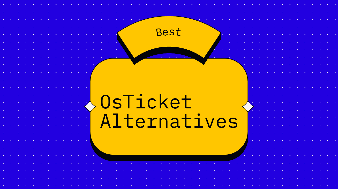 Osticket alternatives best tools