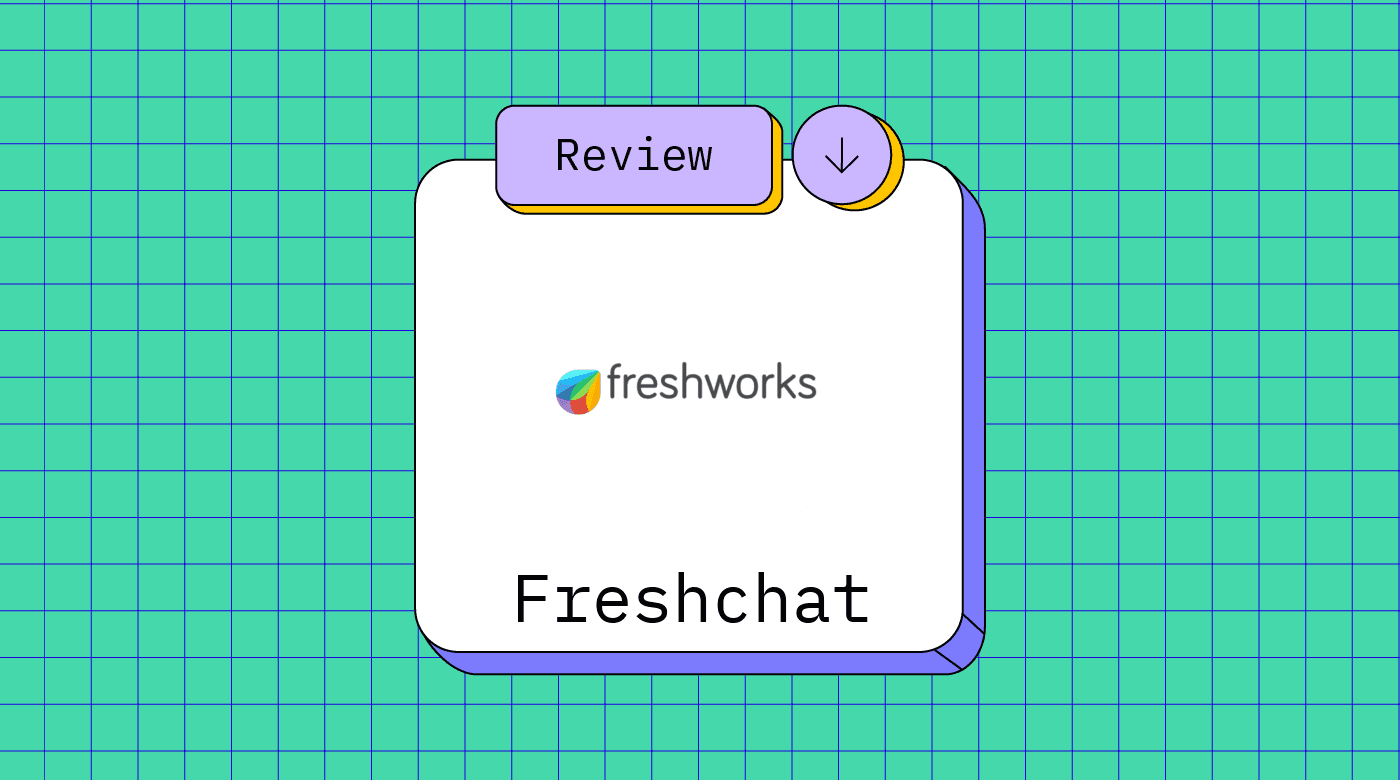 Freshchat Product Review 22182