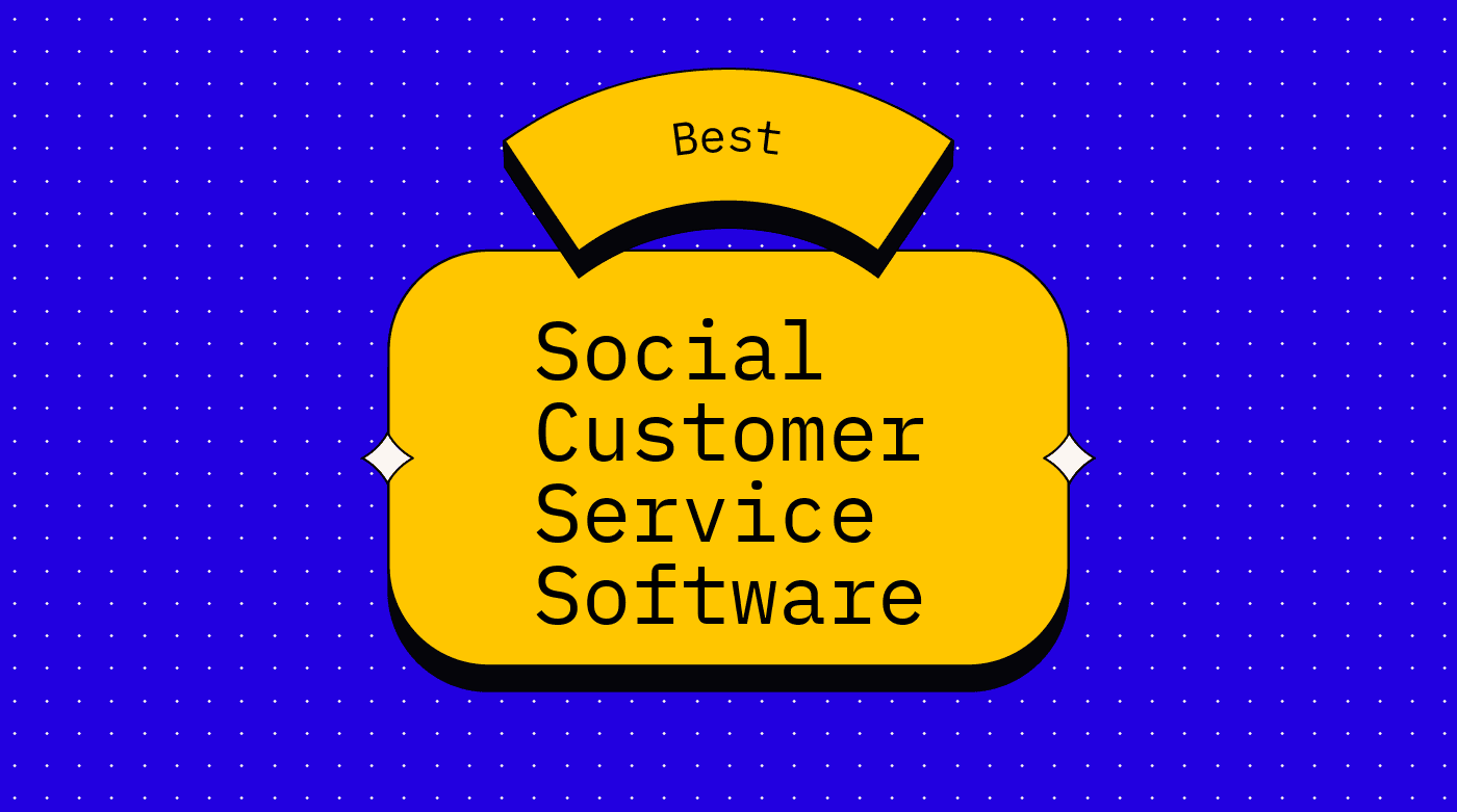 Social customer service software best tools