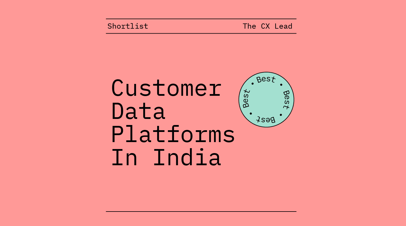 Customer data platforms in india best tools 94992