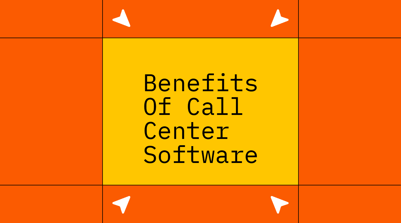 Benefits of call center software text on red and orange background