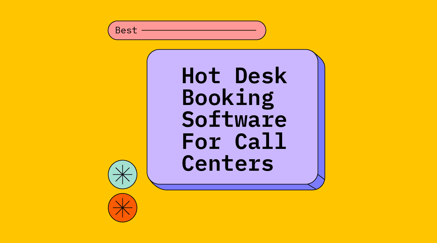 Hot desk booking software for call centers best tools 36739