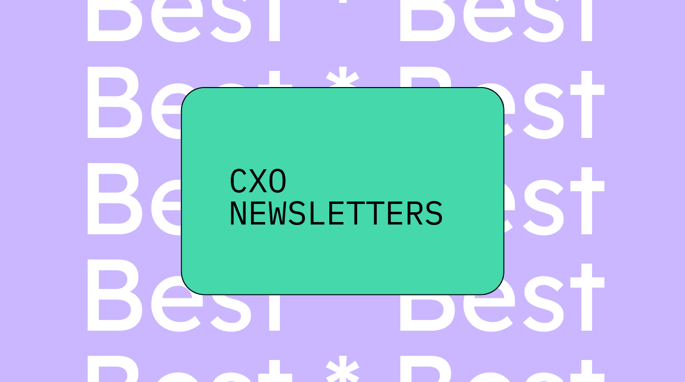 Cxo newsletters generic best of 79121