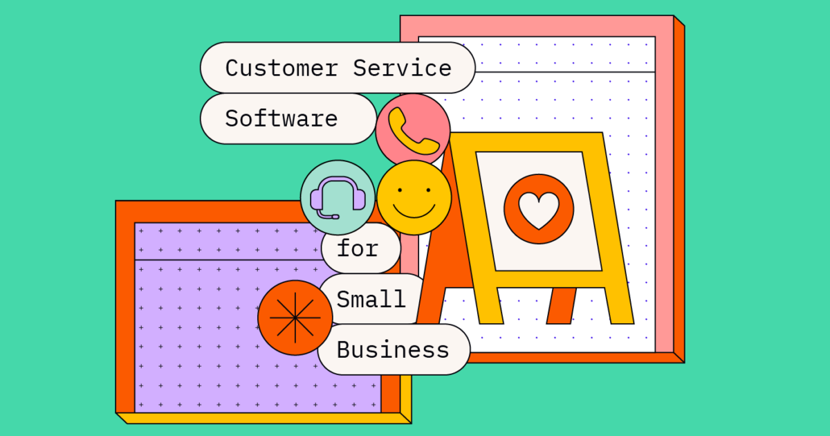 Tools For Customer Service 10 Best Customer Service Software For Small Business 2026