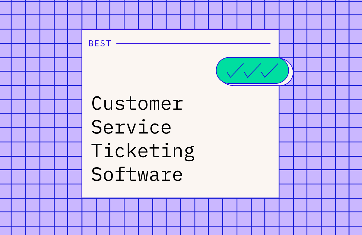 Ticketing Customer Service 10 Best Customer Service Ticketing Software of 2026