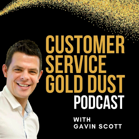 Customer Service Gold Dust - call center podcast