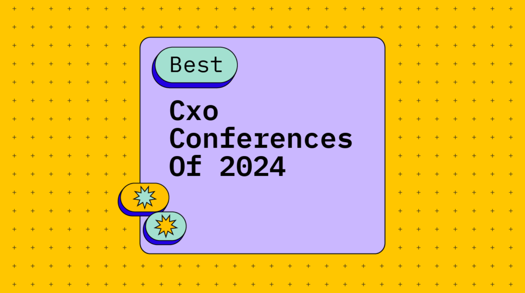 Cxo conferences of 2024 best events