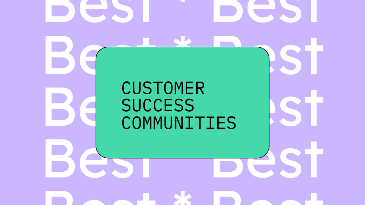 Customer success communities generic best of