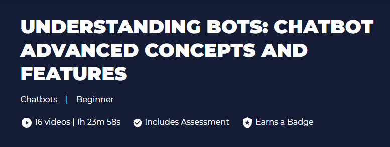 Understanding Bots: Chatbot Advanced Concepts and Features website screenshot