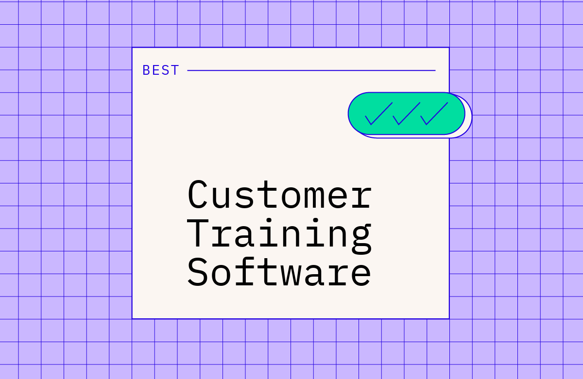 10 Best Customer Training Software Reviewed in 2026