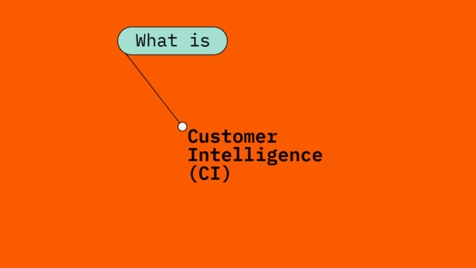 Customer intelligence ci what is x