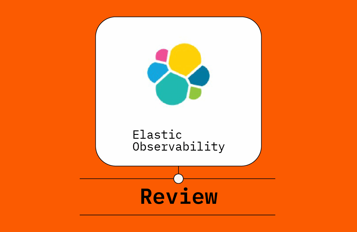 Elastic Observability Review: Pros, Cons, Features and Pricing
