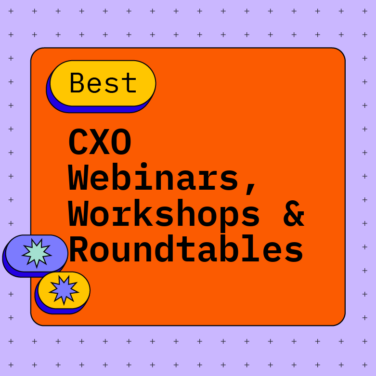 Cxo webinars workshops roundtables best events 87724
