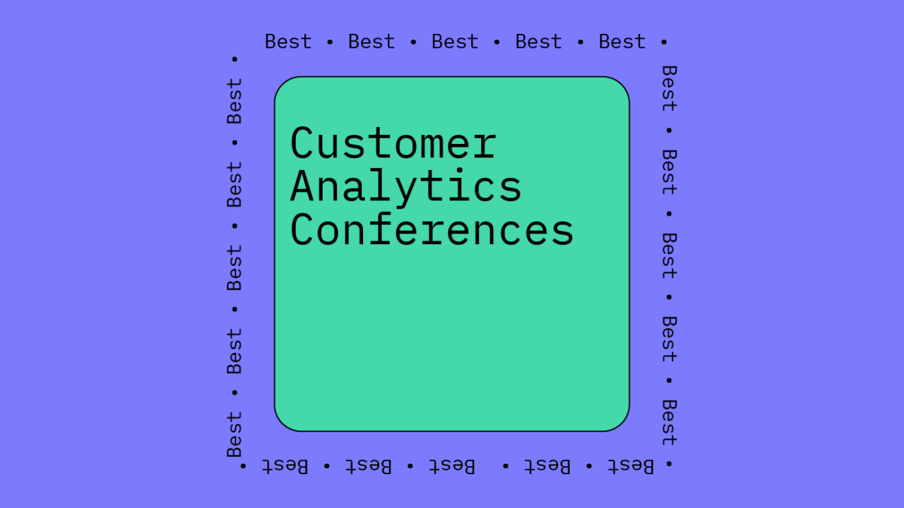 Customer analytics conferences best events 23322