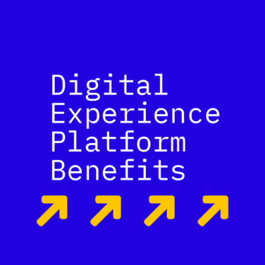 Digital experience platform benefits text on blue background