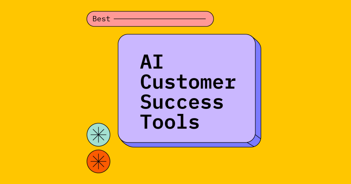 10 Best AI Customer Success Tools in 2026