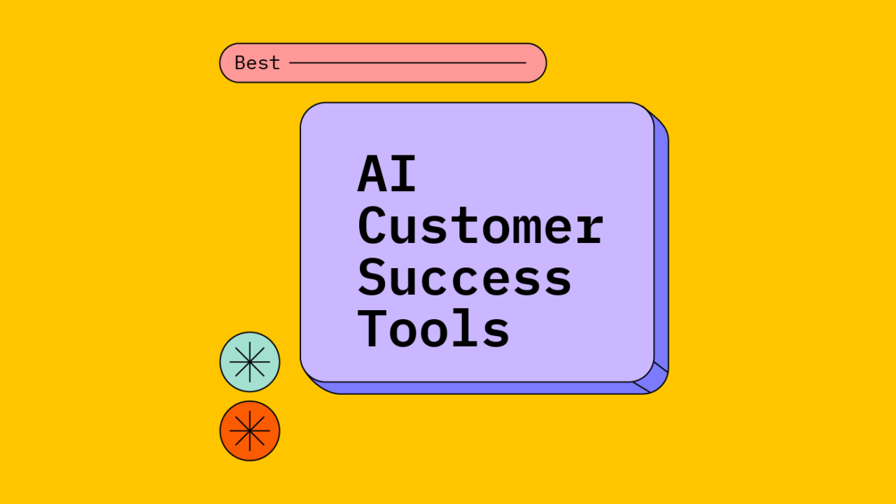 Ai customer success tools best tools 83103