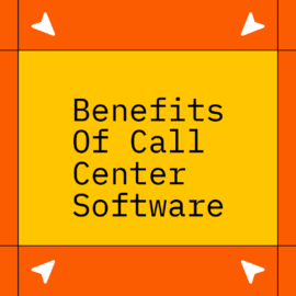 Benefits of call center software text on red and orange background