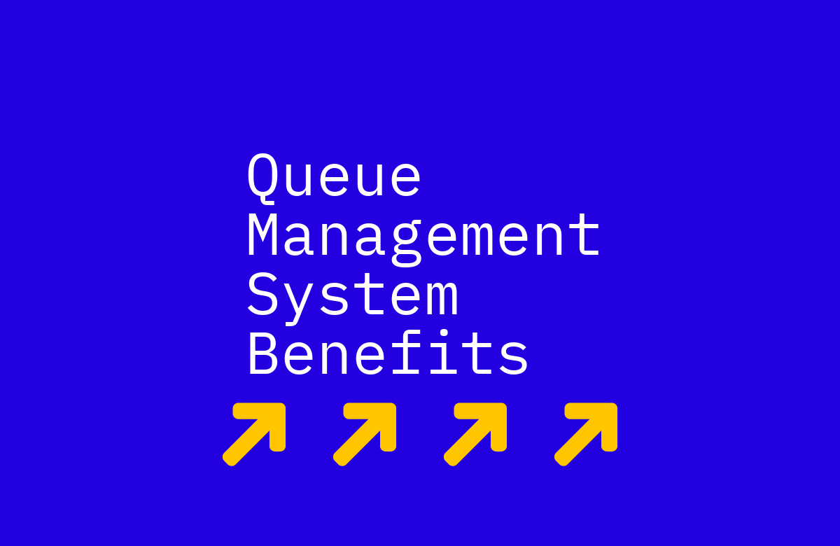 14 Benefits of Queue Management Systems for Better Service