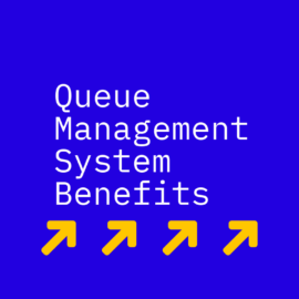 Queue management system benefits text on blue background