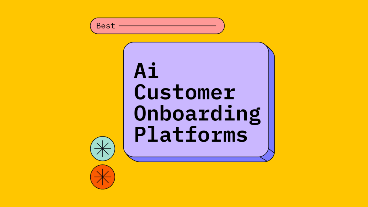Ai customer onboarding platforms best tools 86854
