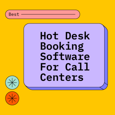 Hot desk booking software for call centers best tools 36739