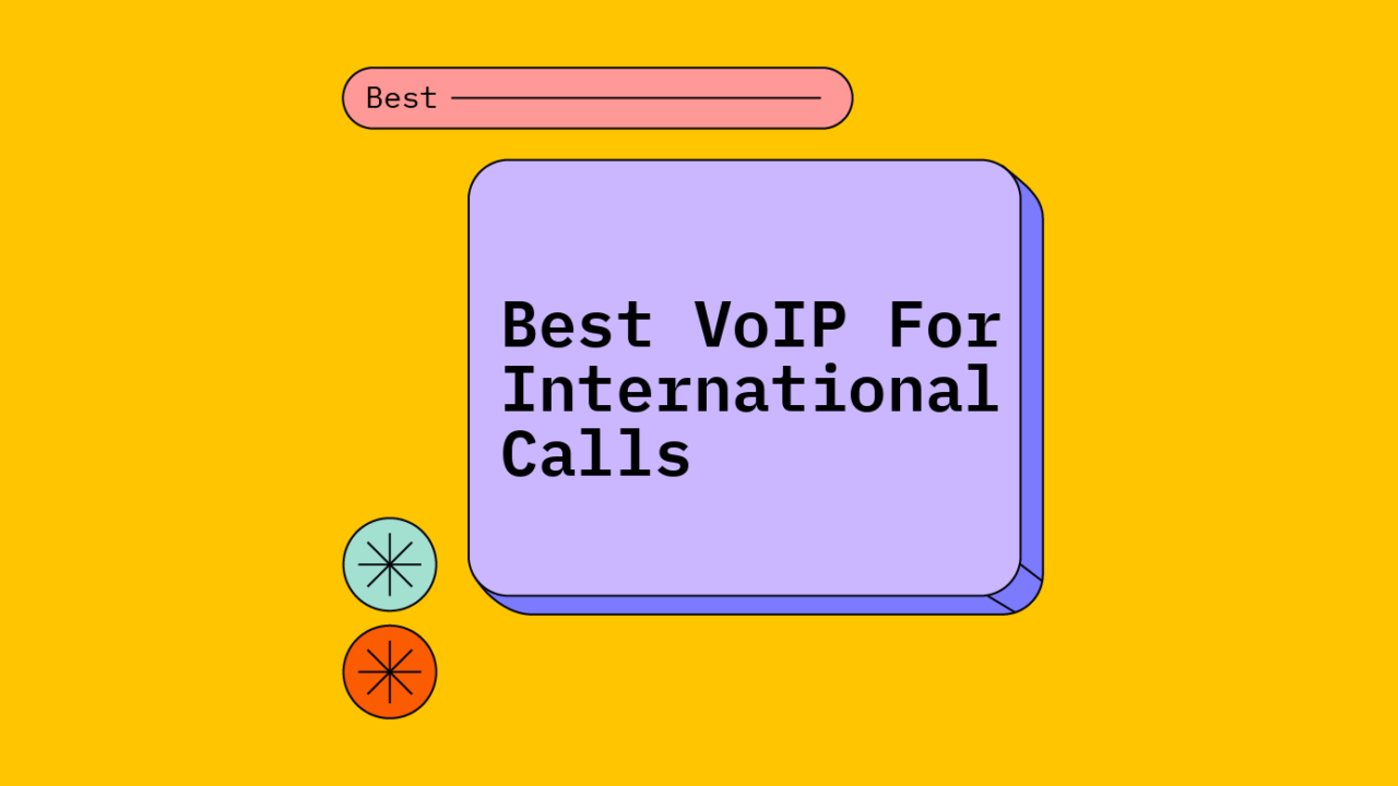 Best voip for international calls best tools 73434