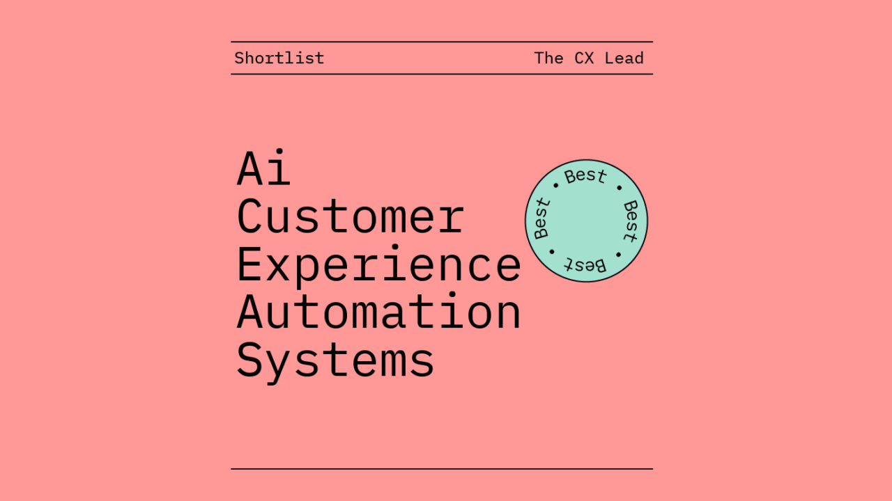 Ai customer experience automation systems best tools 89579