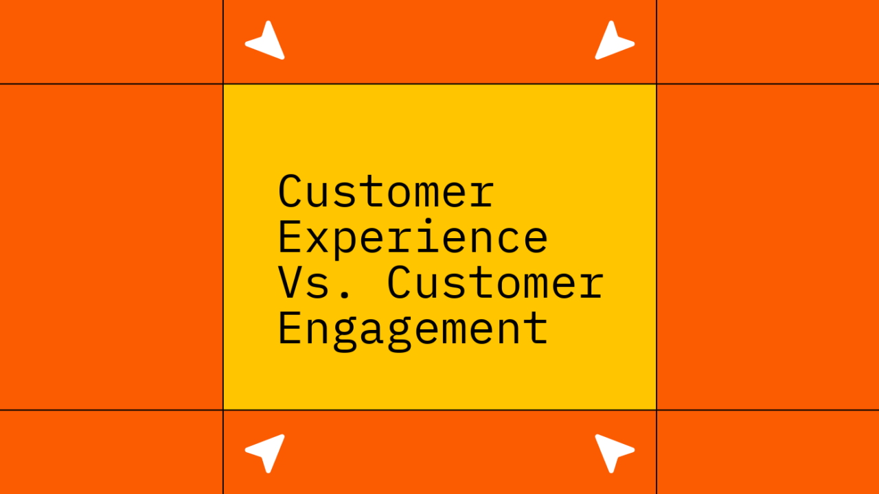 Customer experience Versus Customer engagement standard editorial post 92956