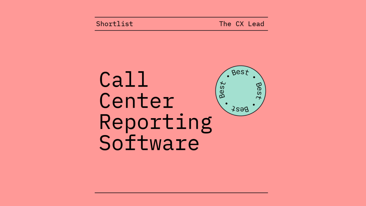 Call center reporting software best tools 95147