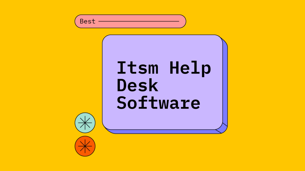 Itsm help desk software best tools 64520